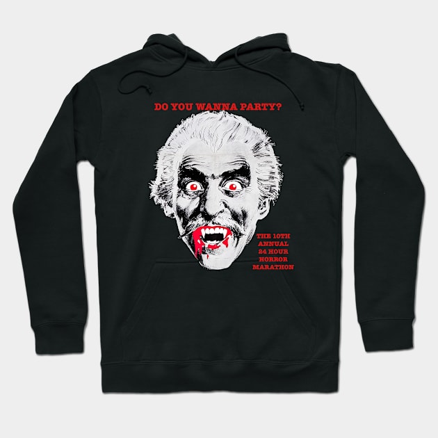 Do You Wanna Party? Hoodie by Video Barn Home Entertainment 